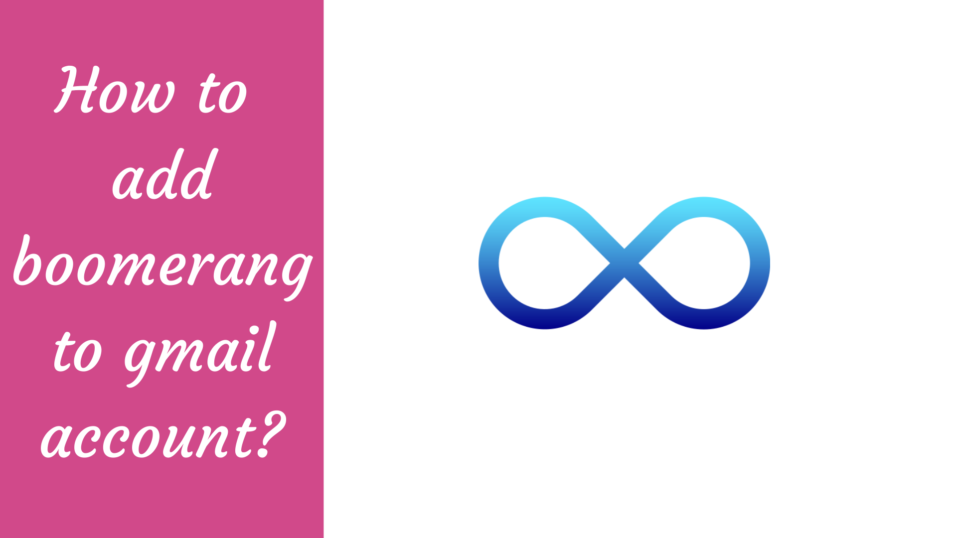 How to add boomerang to gmail account?